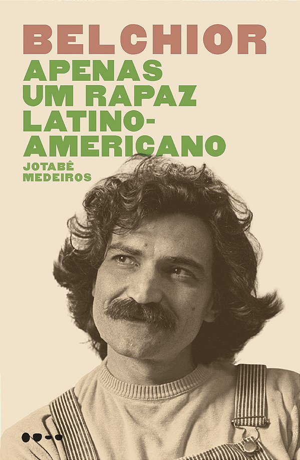 Livro Belchior: Apenas um rapaz latino-americano
