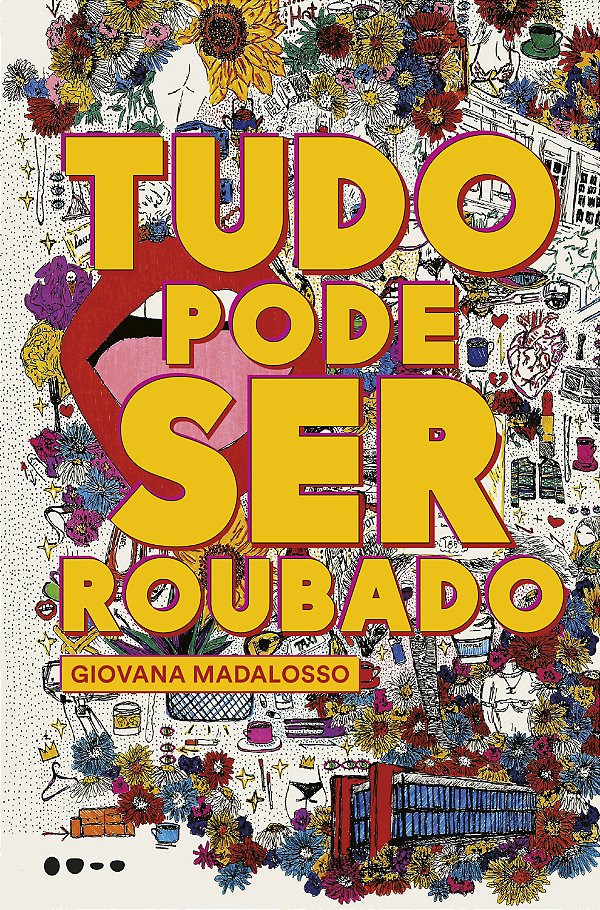 Livro Tudo pode ser roubado