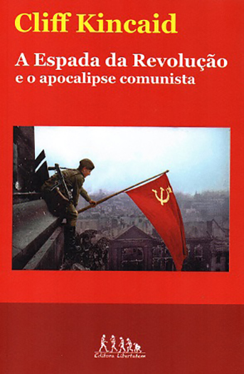 Livro A Espada Da Revolução E O Apocalipese Comunista