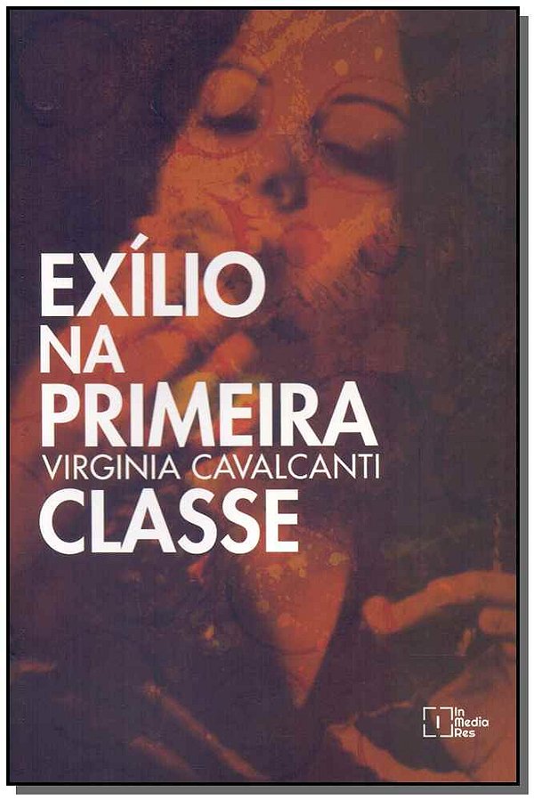 Livro Exílio Na Primeira Classe