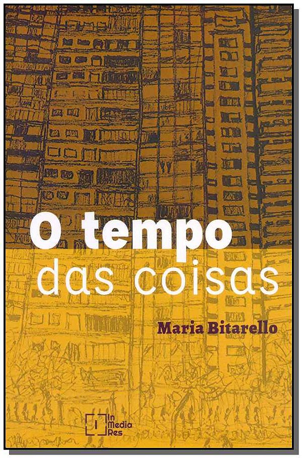 Livro O Tempo Das Coisas