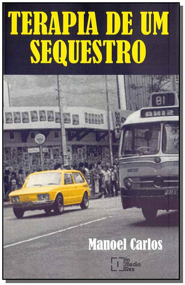 Livro Terapia De Um Sequestro