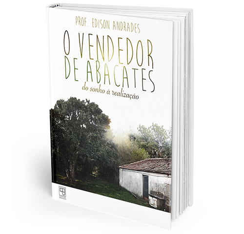 Livro O vendedor de abacates: do sonho à realização