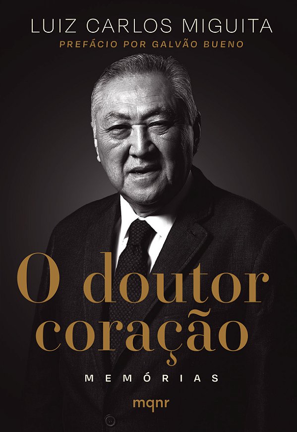 Livro O Doutor Coração: Memórias