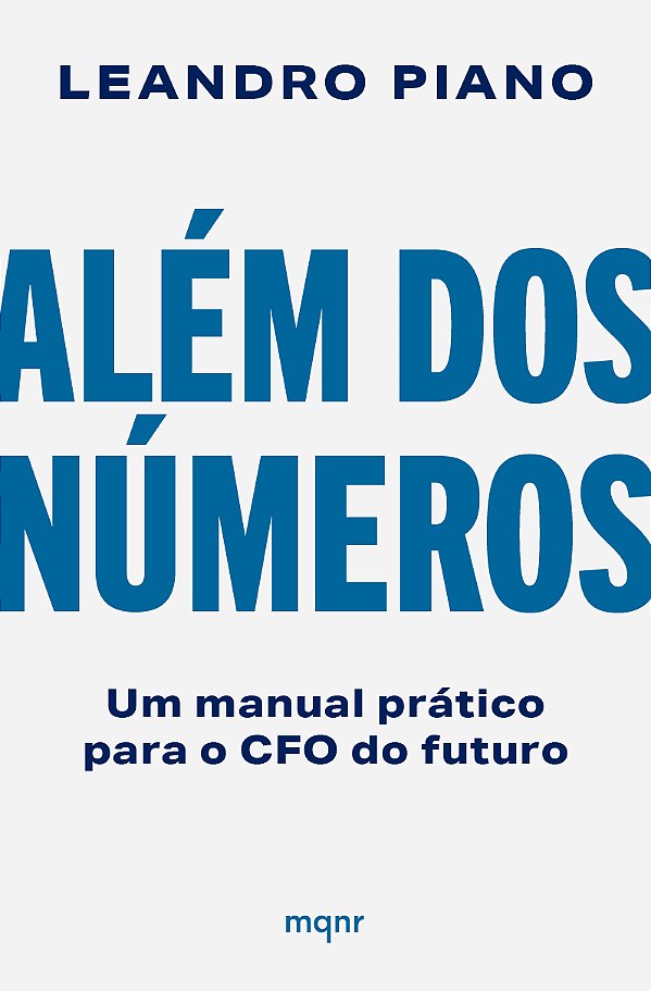 Livro Além dos números: um manual prático para o cfo do f...