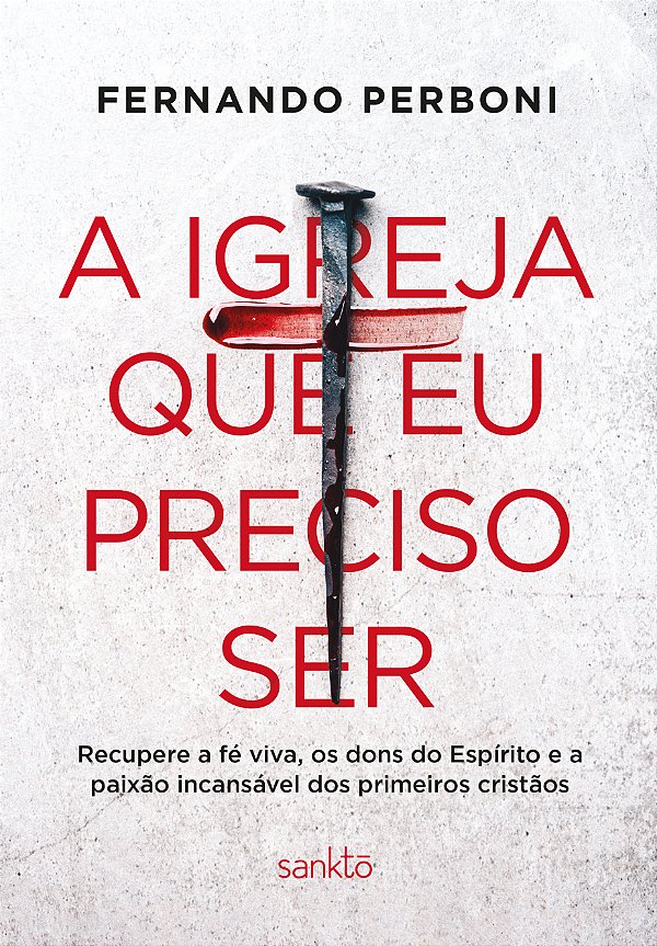 Livro A igreja que eu preciso ser