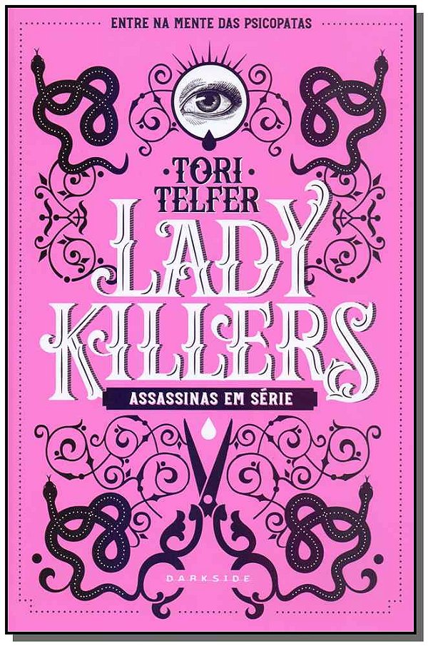 Livro Lady killers: assassinas em série