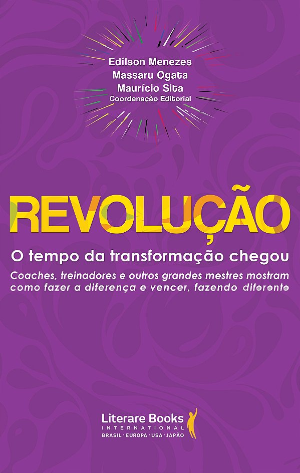 Livro Revolução: o tempo da transformação chegou