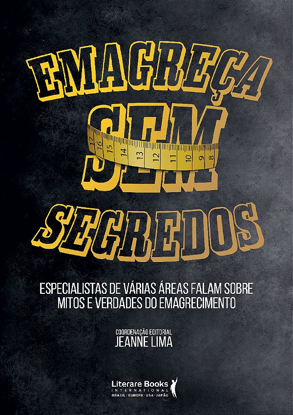 Livro Emagreça sem segredos: especialistas de várias área...