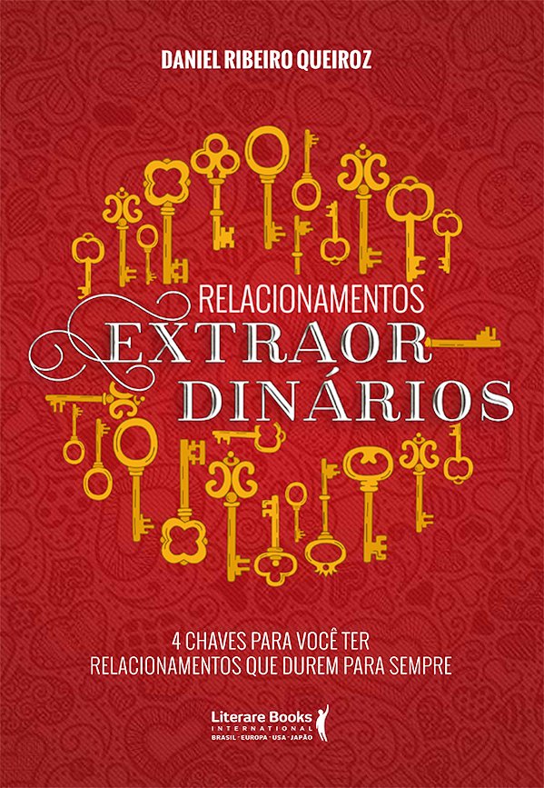 Livro Relacionamentos extraordinários: 4 chaves para você...