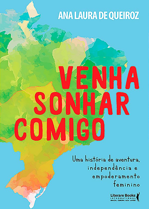 Livro Venha sonhar comigo: 365 dias de aventuras, indepen...