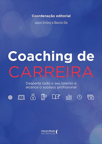 Livro Coaching de carreira: desperte todo o seu talento e...