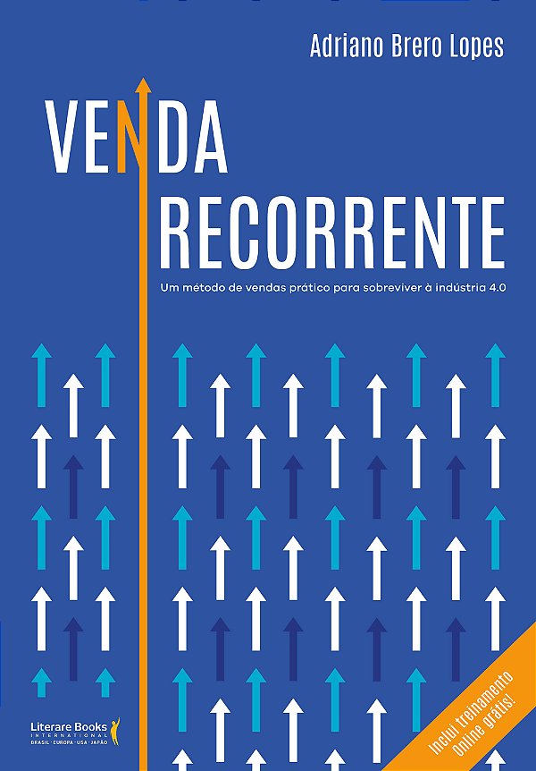 Livro Venda recorrente: um método de vendas prático para ...
