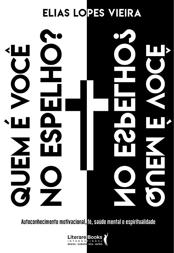 Livro Quem é você no espelho?: autoconhecimento motivacio...