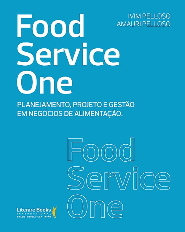 Livro Food service one: planejamento, projeto e gestão em...
