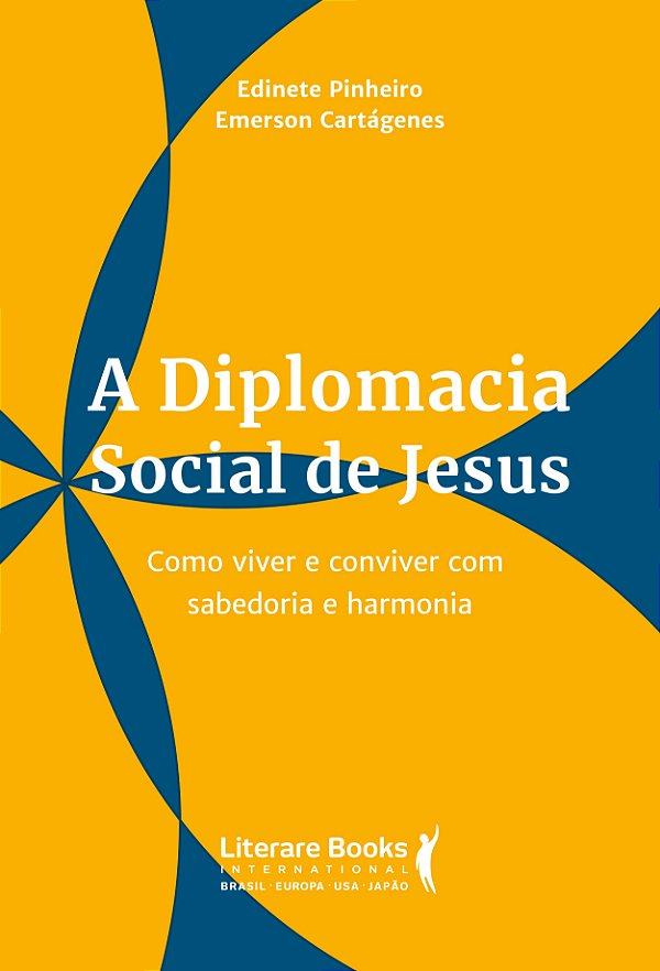 Livro A diplomacia social de Jesus: como viver e conviver...