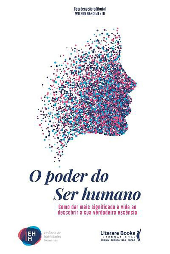 Livro O poder do ser humano: como dar mais significado à ...