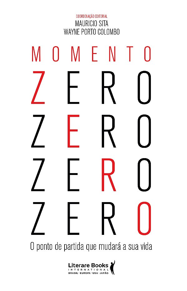 Livro Momento zero: o ponto de partida que mudará sua vid...