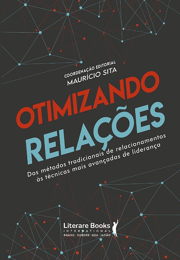 Livro Otimizando relações: dos métodos tradicionais de re...