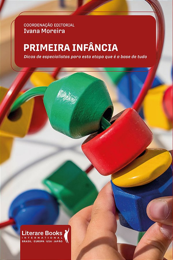 Livro Primeira infância: dicas de especialistas para esta...