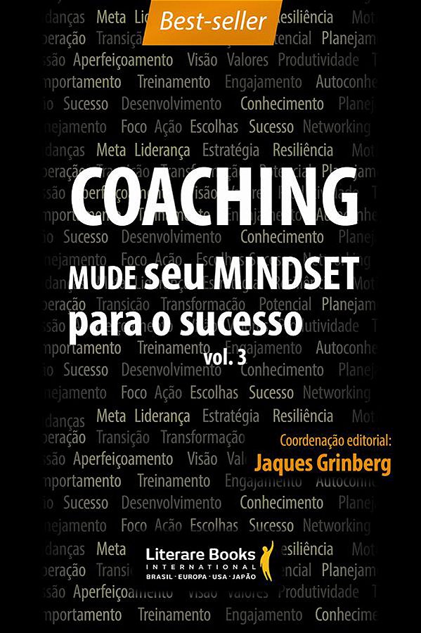 Livro Coaching - Equipes de alta performance: mude seu mi...