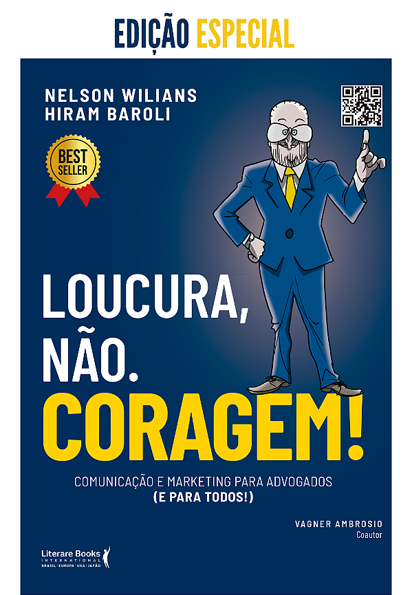 Livro Loucura, não. Coragem!: Comunicação e marketing par...