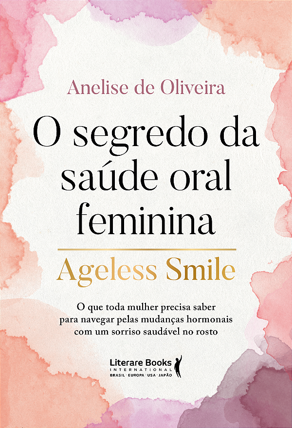 Livro O segredo da saúde oral feminina