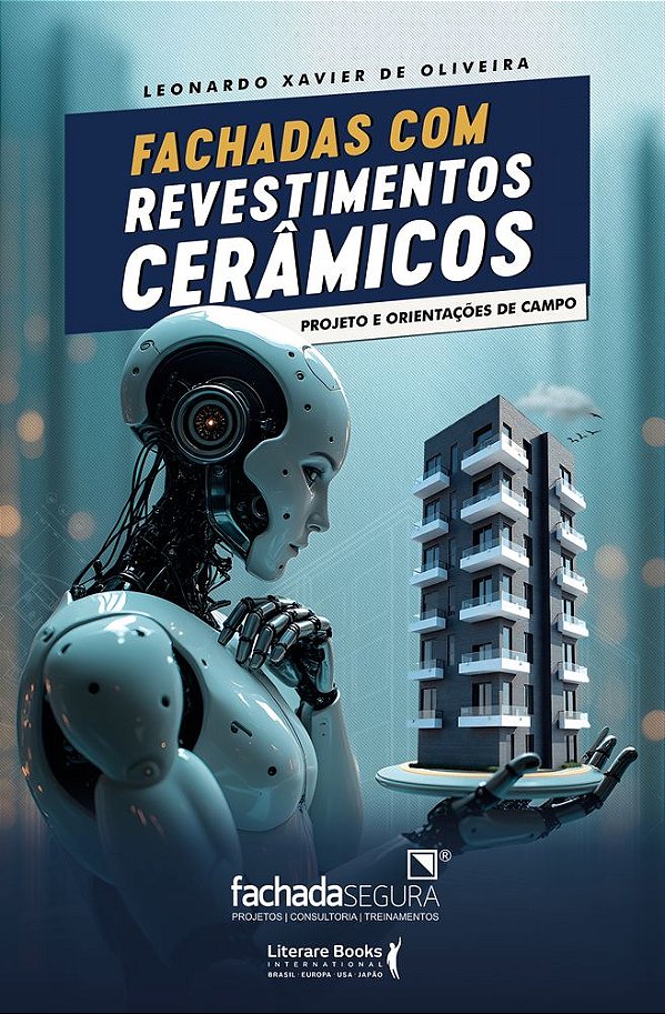 Livro Fachadas com revestimentos cerâmicos: Projetos e orientaç...