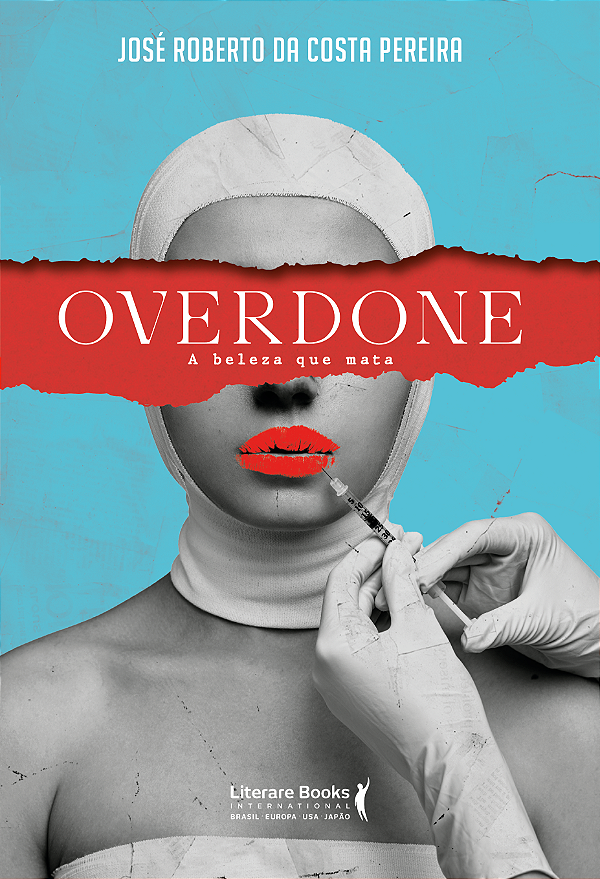 Livro Overdone: A beleza que mata