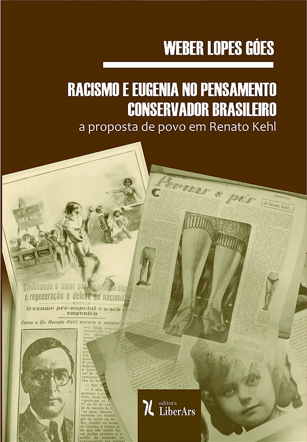 Livro Racismo E Eugenia No Pensamento Conservador Brasile...