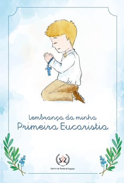 Livro Lembrança Da Minha Primeira Eucaristia - Menino