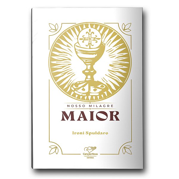 Livro Nosso Milagre Maior