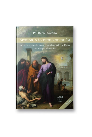 Livro Senhor, Não Tenho Ninguém - A Dor Do Pecado Como Um Chama...