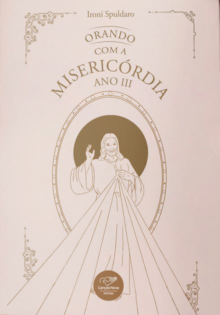 Livro Orando Com A Misericórdia - Ano Iii