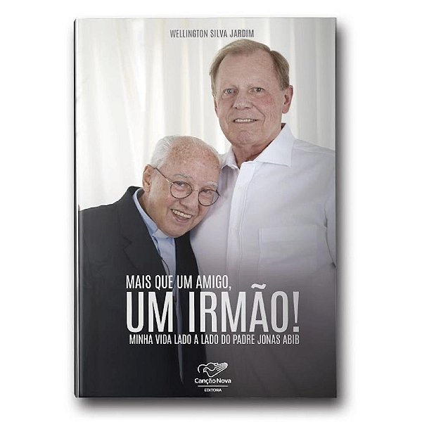 Livro Mais Que Um Amigo, Um Irmão! Minha Vida Lado A Lado...