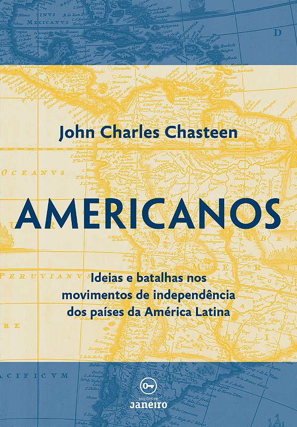 Livro Americanos: Ideias e batalhas nos movimentos de ind...