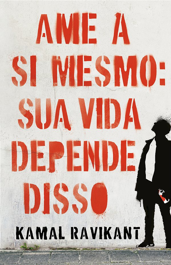 Livro Ame a si mesmo: sua vida depende disso