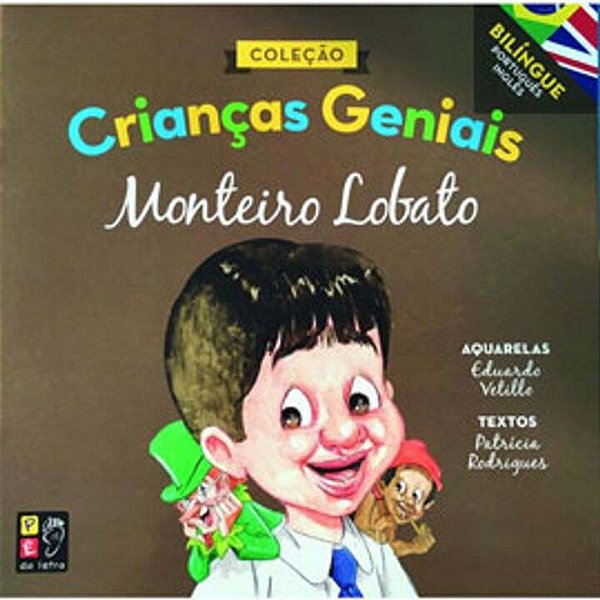 Livro Crianças Geniais - Monteiro Lobato