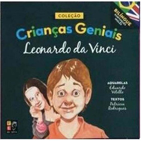 Livro Crianças Geniais - Leonardo Da Vinci