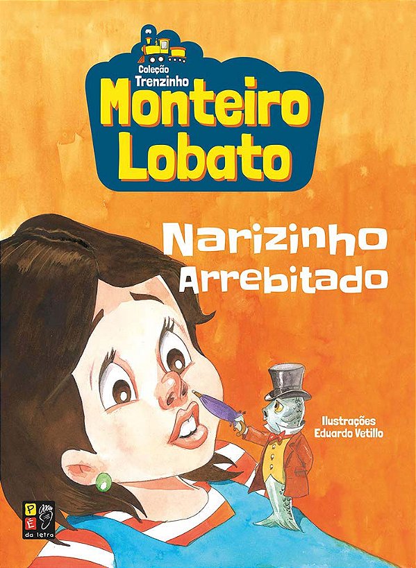Livro Monteiro Lobato - Narizinho Arrebitado (Trenzinho)