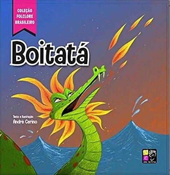 Livro Boitatá - Coleção Folclore Brasileiro