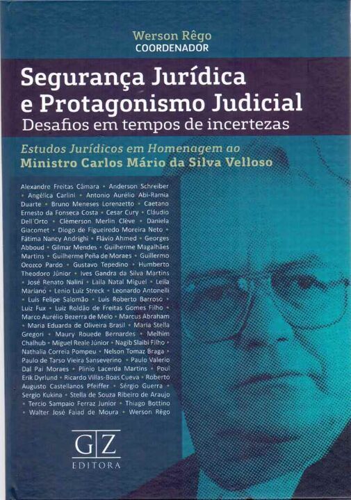 Livro Segurança Jurídica E Protagonismo Judicial - 01Ed/1...