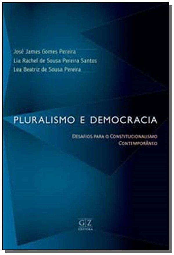 Livro Pluralismo E Democracia - 01Ed/19