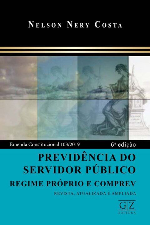 Livro Previdência Do Servidor Público - 6Ed/20