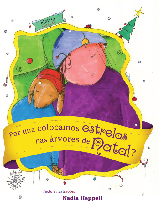 Livro Por que colocamos estrelas nas árvores de Natal?