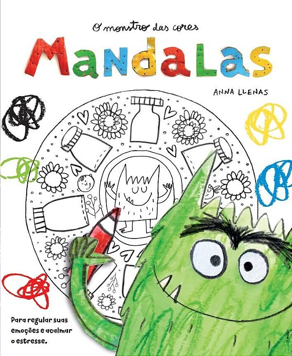 Livro O monstro das cores: Mandalas: Para regular suas emoções ...