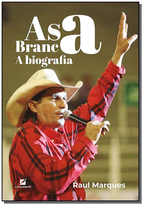 Livro Asa Branca - A Biografia