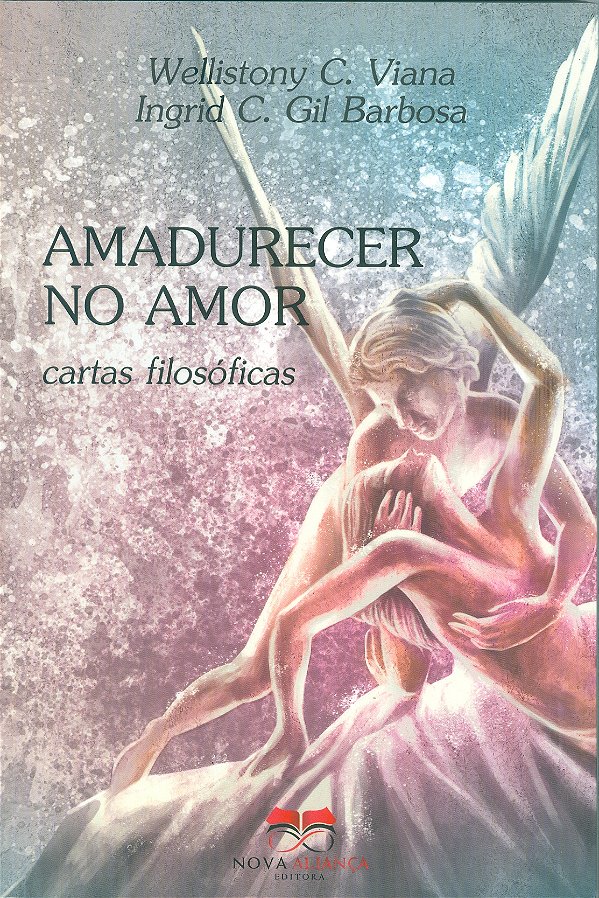 Livro Amadurecer No Amor - Cartas Filosóficas