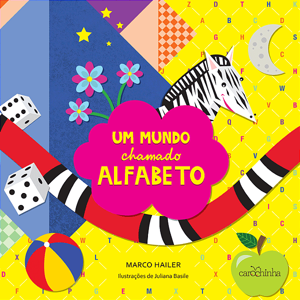 Livro Um Mundo Chamado Alfabeto