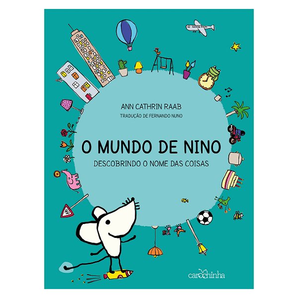 Livro O Mundo De Nino - Descobrindo O Nome Das Coisas